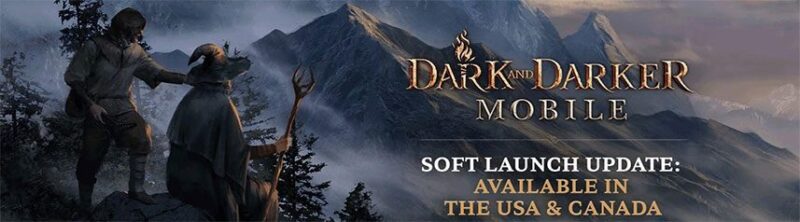 Dark and Darker Mobile Soft Launching on February 4 in US and Canada