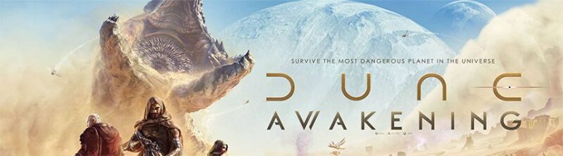 Dune: Awakening Launches May 20, Shows off Dynamic Desert Environments in New Trailer
